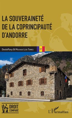 La souveraineté de la coprincipauté d'Andorre - Machado Leão Torres, Diesteffany Gil