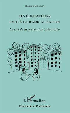 Les éducateurs face à la radicalisation - Bouseta, Hanane