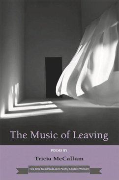 The Music of Leaving - McCallum, Tricia