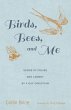 Birds, Bees, and Me - Bild 1