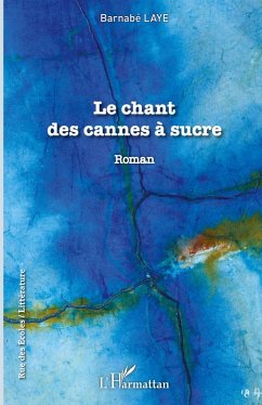 Cover Le Chant des cannes à sucre