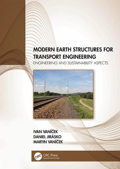 Modern Earth Structures for Transport Engineering - Vaní&; Jirásko, Daniel; Vaní&