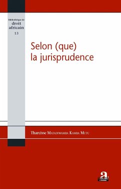 Selon (que) la jurisprudence - Matadiwamba, Kambamutu