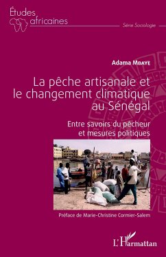 La pêche artisanale et le changement climatique au Sénégal - Mbaye, Adama