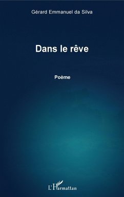 Dans le rêve - Da Silva, Gérard Emmanuel