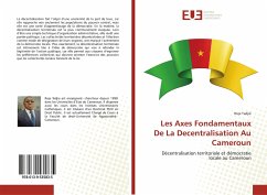 Les Axes Fondamentaux De La Decentralisation Au Cameroun - TADJIÉ, Roje