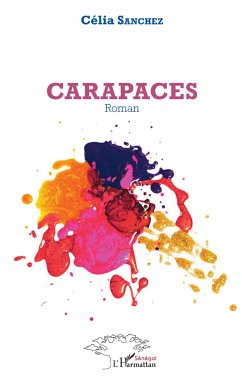 Carapaces - Sanchez, Célia