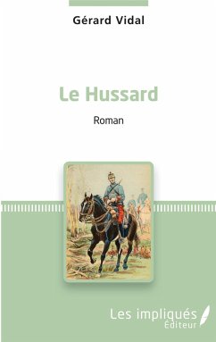 Le Hussard - Vidal, Gérard