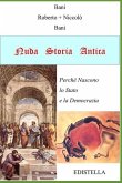 Nuda Storia Antica: Perché Nascono lo Stato e la Democrazia