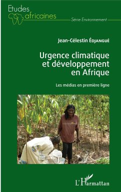Urgence climatique et développement en Afrique - Edjangue, Jean-Célestin