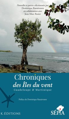 Chroniques des Iles du vent - Ranaivoson, Dominique; Rosier, Jean-Marc