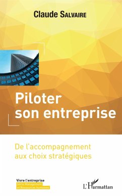 Piloter son entreprise - Salvaire, Claude