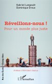 Réveillons-nous ! Pour un monde plus juste