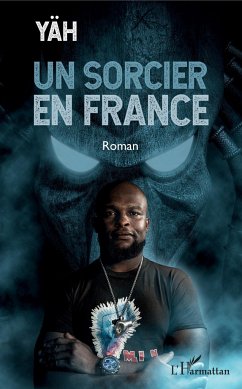 Un sorcier en France - Yäh