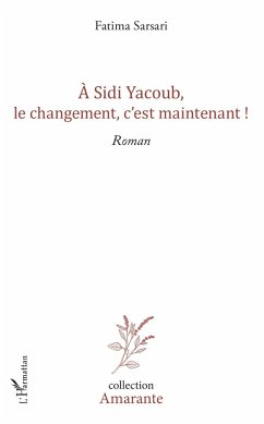 A Sidi yacoub, le changement , c'est maintenant ! - Sarsari, Fatima