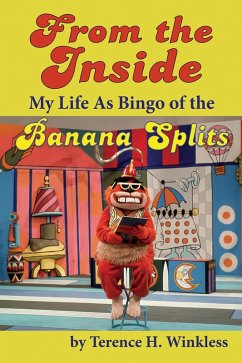 Cover From the Inside: My Life As Bingo of the Banana Splits (eBook, ePUB)