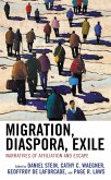 Migration, Diaspora, Exile (eBook, ePUB)