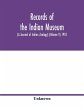 Records of the Indian Museum (A Journal... - Bild 1