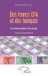 Des francs CFA et des banques - Bild 1