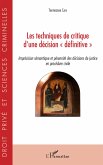 Techniques de critique d'une décision "définitive" Techniques de critique d'une décision "définitive"