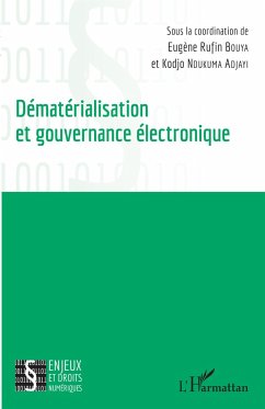 Dématérialisation et gouvernance électronique - Bouya, Eugène Rufin; Ndukuma Adjayi, Kodjo
