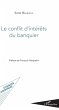 Le conflit d'intérêts du banquier - Bild 1