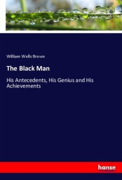 The Black Man - Brown, William Wells