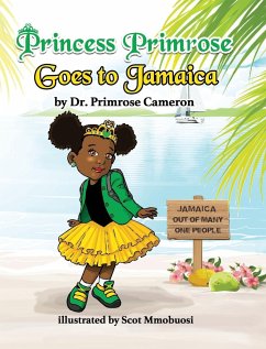 Princess Primrose goes to Jamaica - Cameron, Primrose Elizabeth