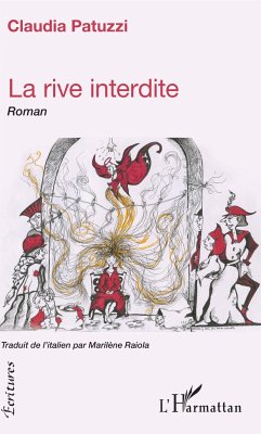 La rive interdite - Patuzzi, Claudia; Raiola, Marilène