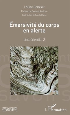 Emersivité du corps en alerte - Boisclair, Louise