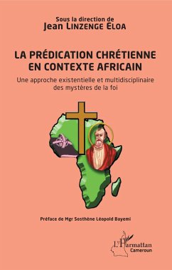 La prédication chrétienne en contexte africain - Linzenge Eloa, Jean