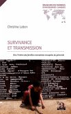 Survivance et transmission Survivance et transmission