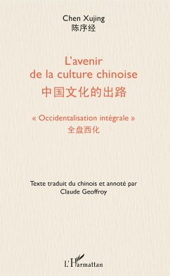 L'avenir de la culture chinoise - Xujing, Chen