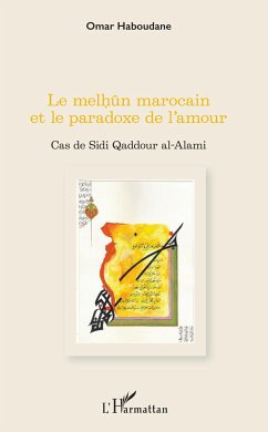 Le melhûn marocain et le paradoxe de l'amour - Haboudane, Omar