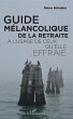 Guide mélancolique de la retraite - Bild 1