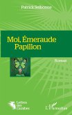 Moi, Emeraude Papillon