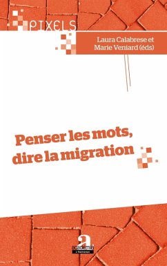 Cover Penser les mots, dire la migration