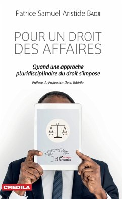 Pour un droit des affaires - Badji, Patrice Samuel Aristide