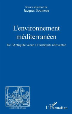 L'environnement méditerranéen - Bouineau, Jacques