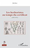 Les herboristes au temps du certificat