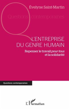 L'entreprise du genre humain - Saint-Martin, Evelyne