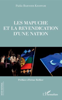 Cover Les Mapuche et la revendication d'une nation