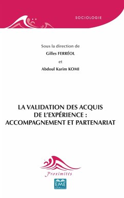 Cover La Validation des Acquis de l'Expérience : accompagnement et partenariat