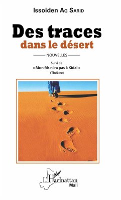 Des traces dans le désert - Ag Sarid, Issoiden