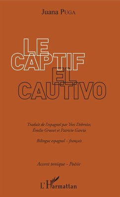 Le Captif / El Cautivo - Puga, Juana