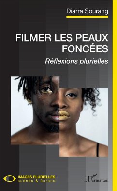 Filmer les peaux foncées - Sourang, Diarra