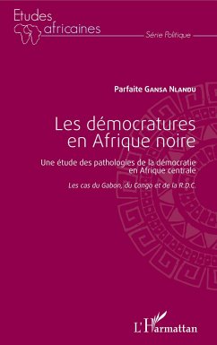 Les démocratures en Afrique noire - Gansa Nlandu, Parfaite