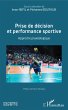 Prise de décision et performance... - Bild 1