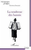 La tendresse des bannis