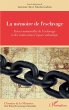 La mémoire de l'esclavage - Bild 1